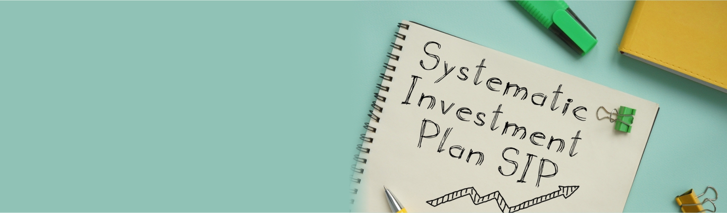 Systematic Investment Plan